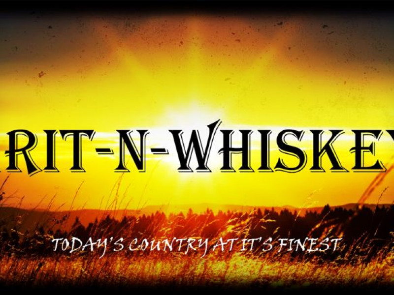 GritNWhiskey Opening Act